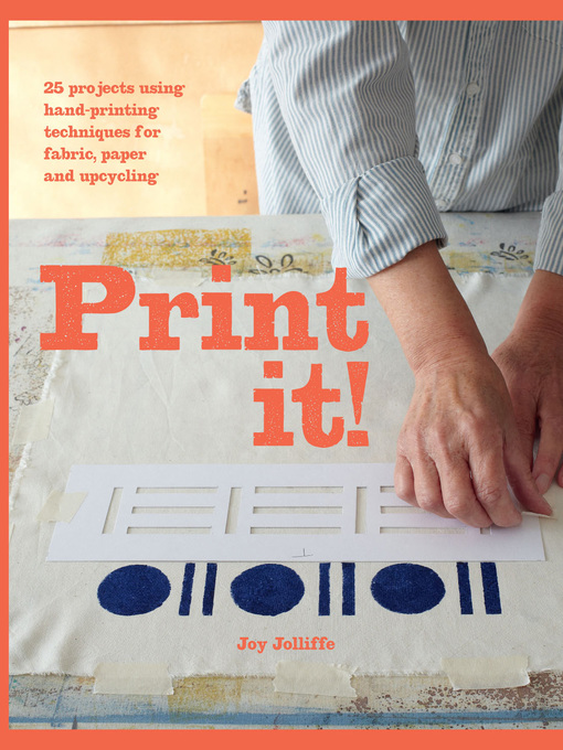 Title details for Print it! by Joy Jolliffe - Available